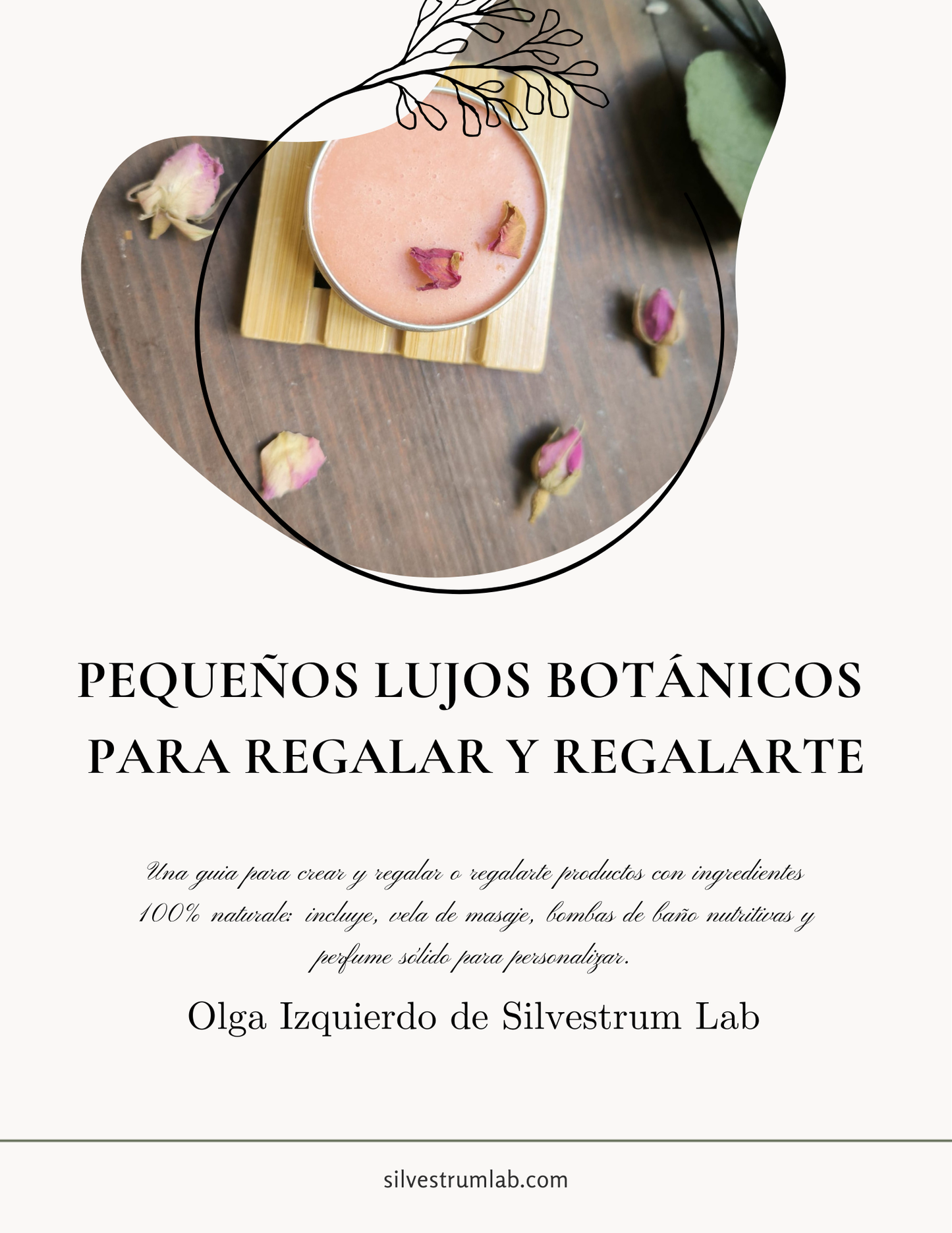 E-BOOK Pequeños lujos BOtánicos para Regalar o Regalarte (en español)