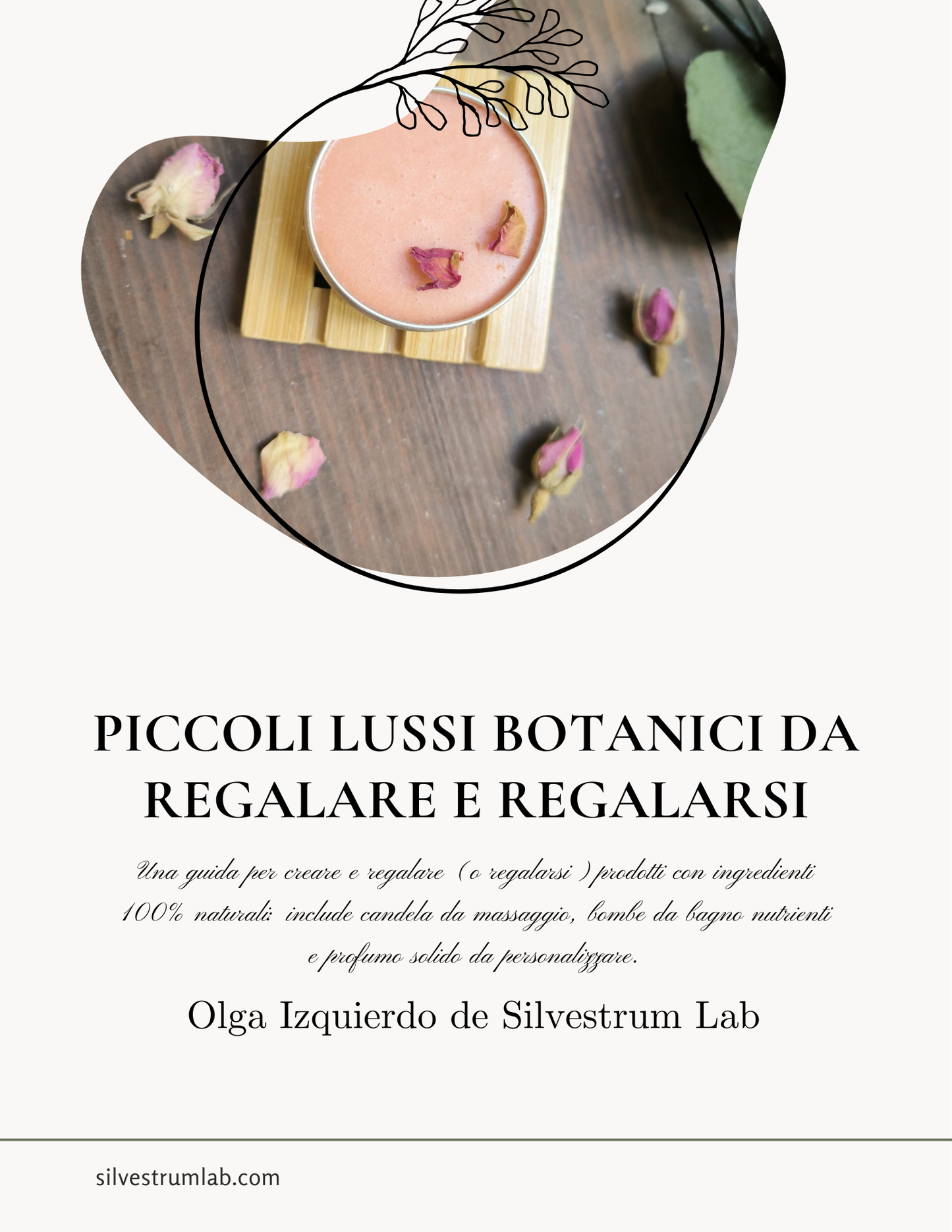 E-BOOK Piccoli Lussi Botanici per Regalare o Regalarti